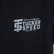 Tucker Speed "Not Like You" T-Shirt - Black