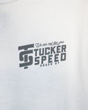 Tucker Speed "Not Like You" Long Sleeve T-Shirt